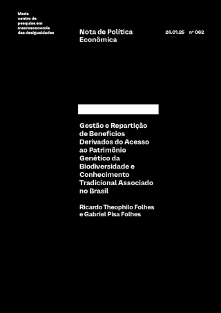 Gestão e Repartição de Benefícios Derivados do Acesso ao Patrimônio Genético da Biodiversidade e Conhecimento Tradicional Associado no Brasil