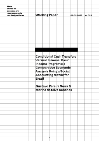 Capa da WP 28 Conditional Cash Transfers Versus Universal Basic Income Programs: a Comparative Economic Analysis Using a Social Accounting Matrix for Brazil